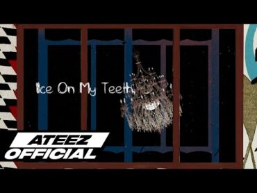 ATEEZ(에이티즈) &39;Ice On My Teeth (English Ver.)&39; Lyric Video