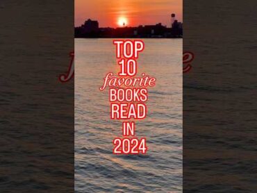 MY TOP 10 BOOKS OF 2024 📚