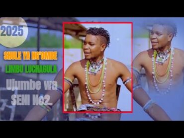 SHULE YA NG&39;OMBE LIMBU LUCHAGULA UJUMBE WA SENI NO: 2 Official Audio 2025