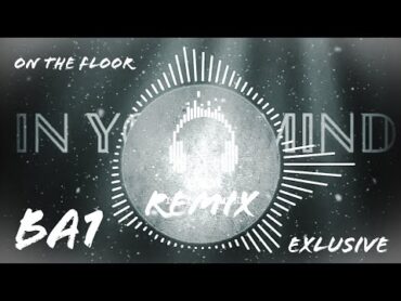 Get Ready For the BA1 Exclusive Remix of "On The Floor"! 🤫