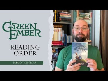 The Green Ember Reading Order  Author Recommends Publication Order