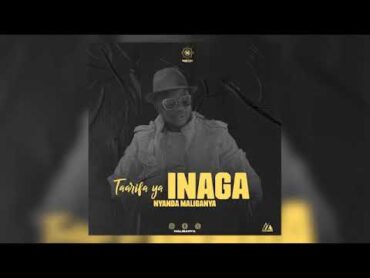 2025 NYANDA MALIGANYA  TARIFA MBAYA YA INAGA MLYA MBELELE OFFICIAL AUDIO by MAKWIZI TV