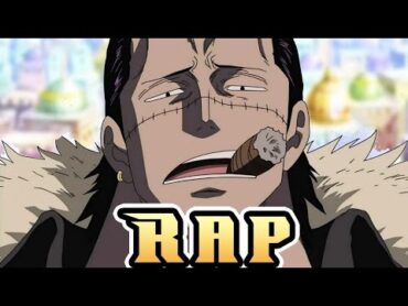 اغنية راب كروكودايل مترجمة [ ONE PIECE ] RUSTAGE