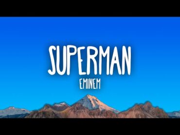 Eminem  Superman