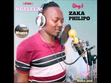 NGELELA SAMOJA = ZAKA PHILIPO 2021(Official Audio)