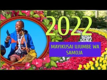 MAYIKUSAI LIMBU LUCHAGULA UJUMBE WA SAMOJA MBASHA STUDIO 2022