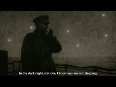 Dark is the Night  Soviet WW2 Song