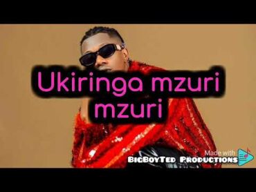 Barnaba Ft Rayvanny  Mzuri Lyrics official video