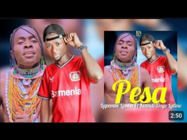 Lupembe Limbu   ft   kitindi pesa 2025 Audio