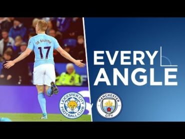 DE BRUYNE STRIKE!  Every Angle: Kevin De Bruyne  Leicester 02 Man City