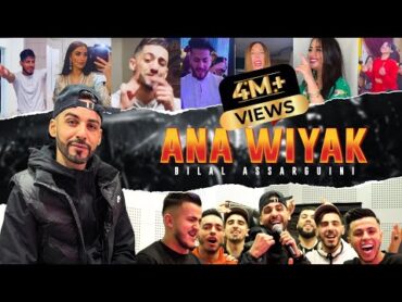 Bilal Assarguini  Ana Wiyak (Official Video) أنا وياك2022