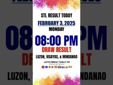 STL Result Today 8:00PM Draw February 3 2025 STL Luzon, Visayas and Mindanao  LRT PH shorts