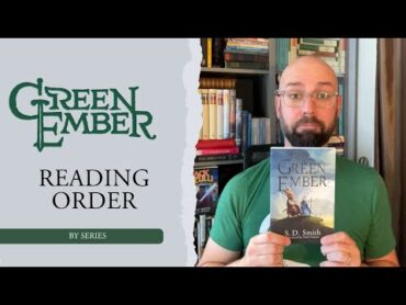 The Green Ember Reading Order  By Series