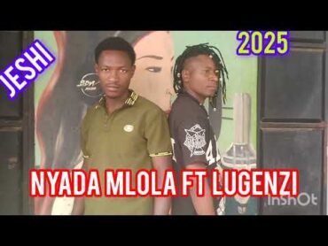 Nyada mlola ft lugenzi ujumbe wazazi wanazinguwa 0699798785 2025