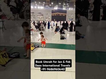 Book Umrah for Jan & Feb 2025  Daee International Travels.