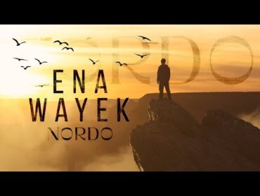 NORDO  Ena Wayek (Official Lyric Video)  أنا وياك