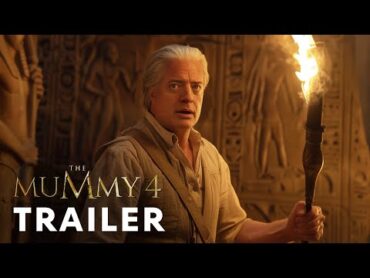 The Mummy 4 (2025)  First Trailer  Brendan Fraser, Rachel Weisz