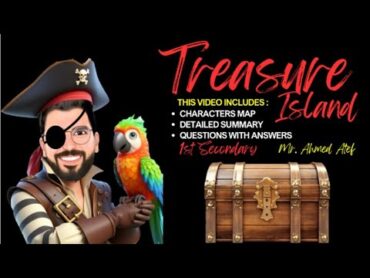 Treasure Island  1st Secondary  2nd Term  2025  قصة أولى ثانوي  جزيرة الكنز  الترم الثاني