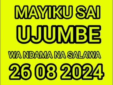 MAYIKU SAI UJUMBE WA NDAMA NA SALAWA FT KALEMELA TV 2024