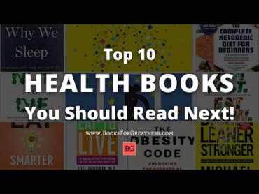 Top 10 Best Health Books for Wellness, Fitness, and Dieting