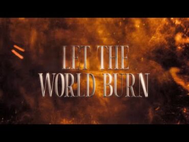 LET THE WORLD BURN (with GEazy & Ari Abdul)   Remix [Official Lyric Video]