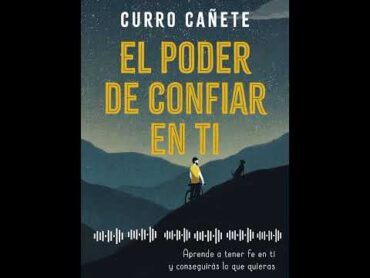 El poder de confiar en ti 🎙🗣 Audiolibro.