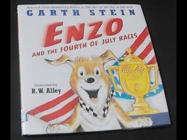 Enzo and the Fourth of July Races