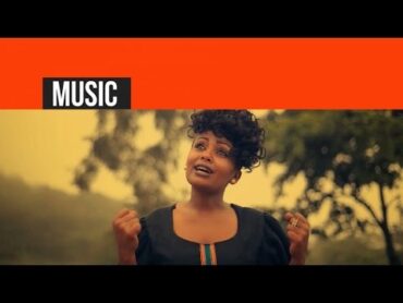 Danait Yohannes  Ekltiye  New Eritrean Music Video 2016