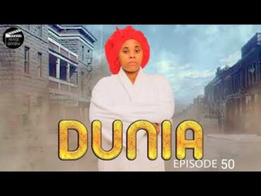 DUNIA Ep 50  ASMA FILMS  Bongo Movie Review & Analysis