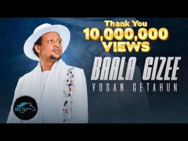 ela tv  Yosan Getahun  Baala Gizee  New Ethiopian Oromo Music 2023  ( Official Music Video )