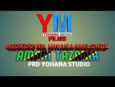 MJUKUU WA MWANA MALONDE AMANI TANZANIA 2025 Official Audio Prd yohana studio0776632738