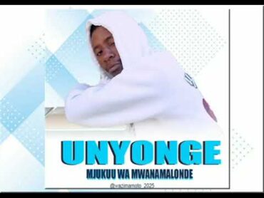 mjukuu wa mwanamalondi song unyonge 2025 my The big one