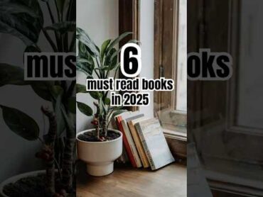 6 Must read books in 2025  reading books mustreadbook fiction