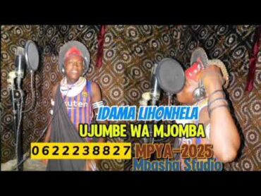 IDAMA LIYONHELA  UJUMBE WA MJOMBA0622238827=MBASHA STUDIO 2024