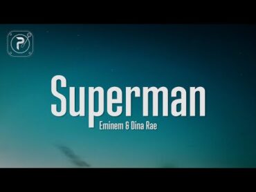 Eminem  Superman (Lyrics)