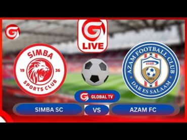 🔴Live:SIMBA SC VS AZAM FC  JE, MNYAMA KUENDELEA KUKUSANYA ALAMA TATU AMA KUPUNGUZWA KASI NA MATAJI