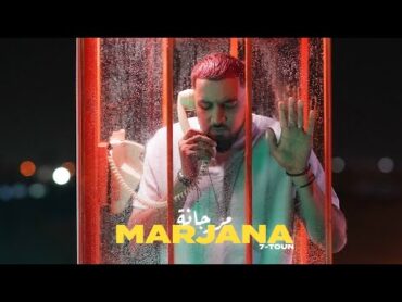 7TOUN  MARJANA (EXCLUSIVE Music Video)  (سبعتون  مرجانة (فيديو كليب حصري