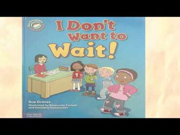 I Don&39;t Want To Wait.  by Sue Graves