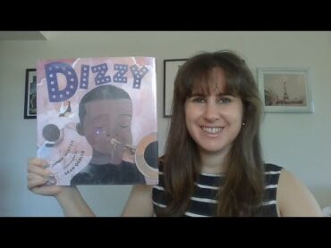 "Dizzy" Read Aloud