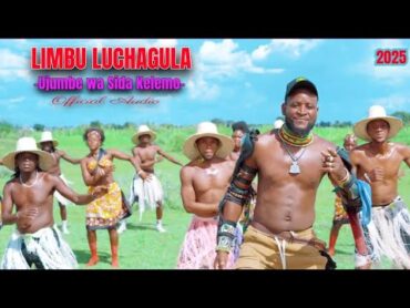 Limbu Luchagula Ujumbe wa Sida Kelemo 2025 Official Audio