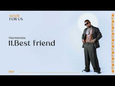 Harmonize  Best Friend (Official Audio)