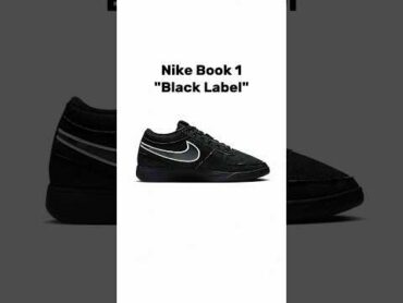 SNEAKER RELEASE FOR FEBRUARY 2025 Nike Book 1 “Black Label”