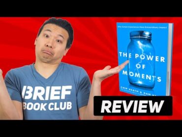 The Power Of Moments Book Review