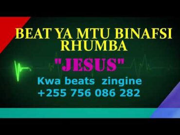 Gospel beat Mwimbaji binafsi ... mziki mzuri RHUMBA,,, @eddeeysound4896