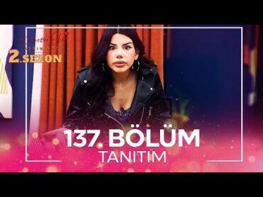 Kısmetse Olur: Aşkın Gücü 2. Sezon 137. Bölüm TANITIM