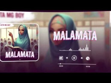 Auta Mg Boy  Malamata (official audio) 2025