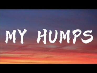 Black Eyed Peas  My Humps (Lyrics)