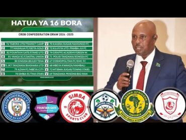 TFF Watoa RATIBA ya Mechi za Hatua ya 16 Bora Kombe la CRDB CONFEDERATION 2024/2025, SIMBA na YANGA