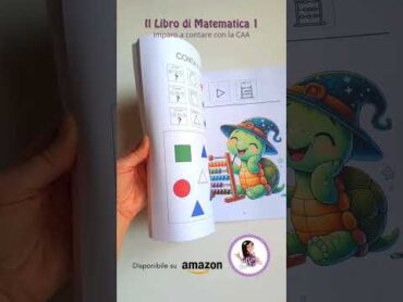 Il Libro di Matematica 1:imparo a contare con la CAA Disponibile su Amazon https://amzn.eu/d/0aKo3tB