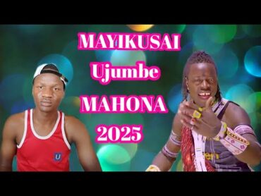 MAYIKUSAI UJUMBE WA MAHONA 2025 NYIMBO MPYA 02/2025 kisukumanyimbompya2025songviralsong